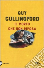 Il morto che non riposa libro