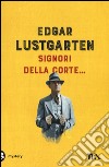 Signori della corte... libro