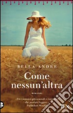 Come nessun'altra libro