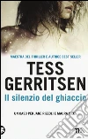 Il silenzio del ghiaccio libro
