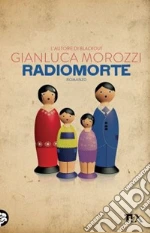 Radiomorte libro