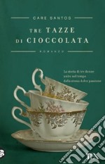 Tre tazze di cioccolata libro