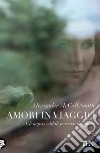 Amori in viaggio libro