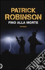 Fino alla morte libro