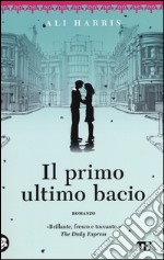 Il primo ultimo bacio libro