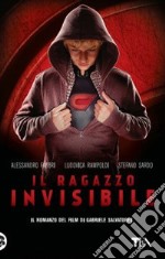 Il ragazzo invisibile libro