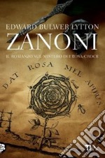 Zanoni. Ediz. illustrata libro