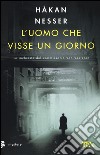 L'uomo che visse un giorno libro