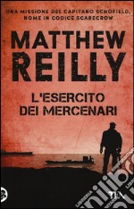 L'esercito dei mercenari libro