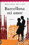 Barcellona mi amor libro