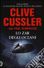 Lo zar degli oceani libro