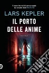 Il porto delle anime libro