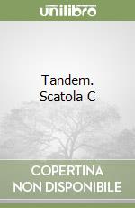 Tandem. Scatola C libro