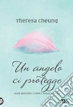 Un angelo ci protegge libro