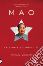 Mao. La storia sconosciuta libro