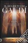 Il segreto di Gaud