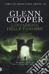 L'invasione delle tenebre. Dannati libro