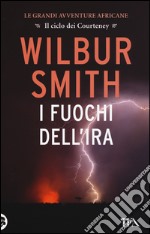 I fuochi dell'ira libro