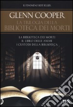 La trilogia della biblioteca dei morti: La biblioteca dei morti-Il libro delle anime-I custodi della biblioteca. Ediz. illustrata libro