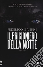 Il prigioniero della notte libro