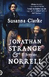 Jonathan Strange & il Signor Norrell libro