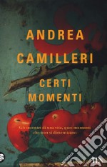 Certi momenti libro