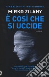 È così che si uccide libro