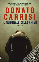 Il tribunale delle anime. La trilogia di Marcus libro