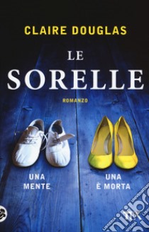 Le sorelle libro usato