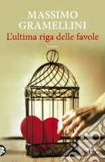 L'ultima riga delle favole libro