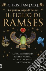 La grande saga di Setna. Il figlio di Ramses libro