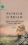 Buon vento dell'Ovest. Le avventure di Aubrey e Maturin libro di O'Brian Patrick