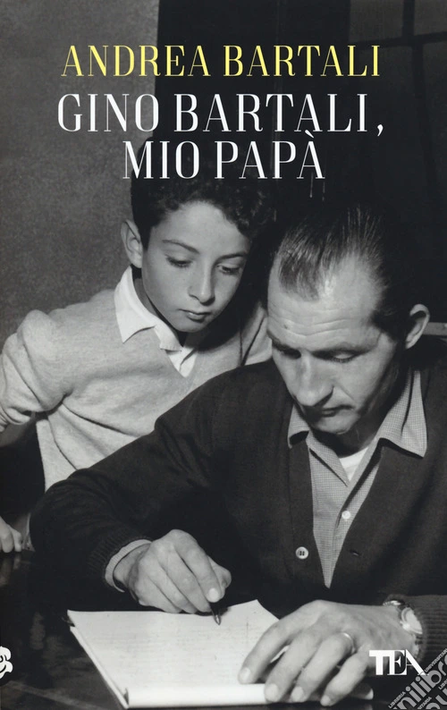 Gino Bartali, mio papà