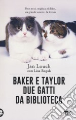 Baker & Taylor, due gatti da biblioteca libro