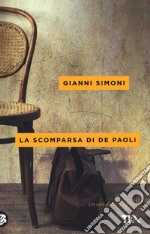 La scomparsa di De Paoli. Un caso di Petri e Miceli libro