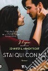 Stai qui con me libro di Armentrout Jennifer L. (J. Lynn)