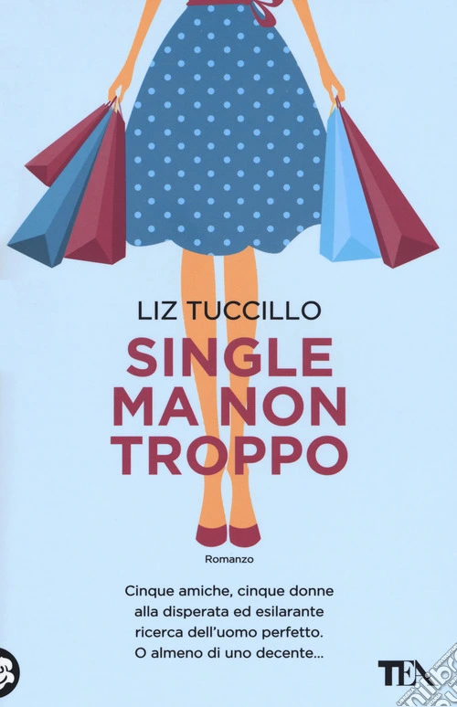 Single ma non troppo