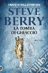 La tomba di ghiaccio libro di Berry Steve