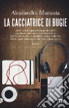 La cacciatrice di bugie libro