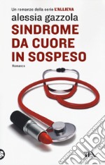 Sindrome da cuore in sospeso libro