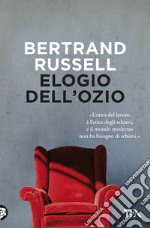 Elogio dell'ozio libro