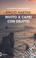 Invito a Capri con delitto. Le indagini del commissario Bertè