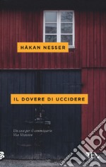 Il dovere di uccidere