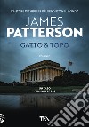 Gatto & topo libro di Patterson James