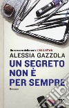 Un segreto non è per sempre libro