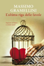 L'ultima riga delle favole libro