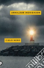 Cielo nero. I casi dell'ispettore Erlendur Sveinsson. Vol. 8 libro