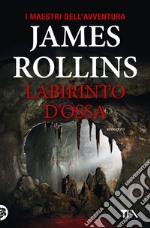 Labirinto d'ossa libro