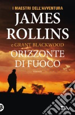 Orizzonte di fuoco libro