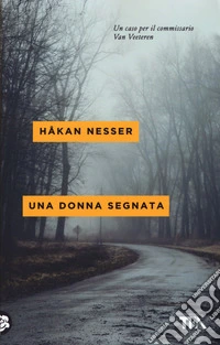 Una donna segnata
